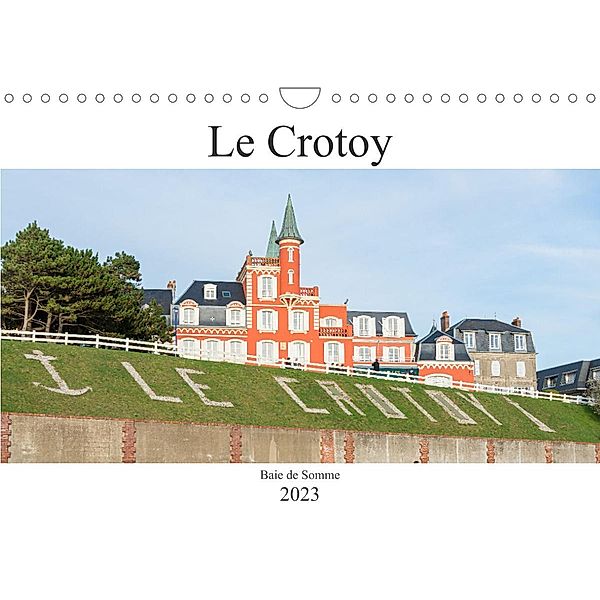 Le Crotoy Baie de Somme (Calendrier mural 2023 DIN A4 horizontal), Jérémy Freppaz