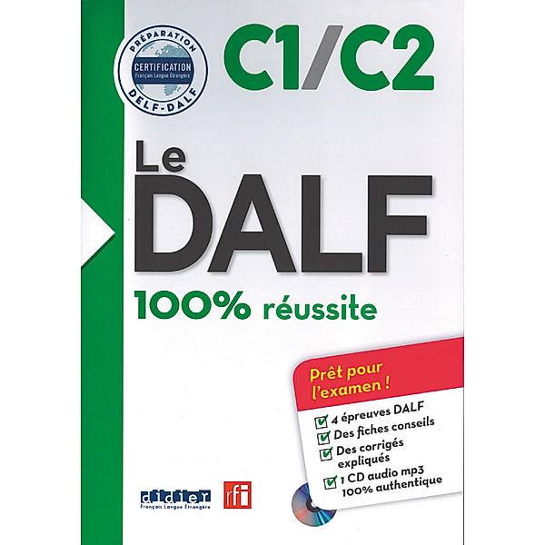 Le DALF - 100% réussite - C1/C2, Dorothee Dupleix, Lucile Chapiro