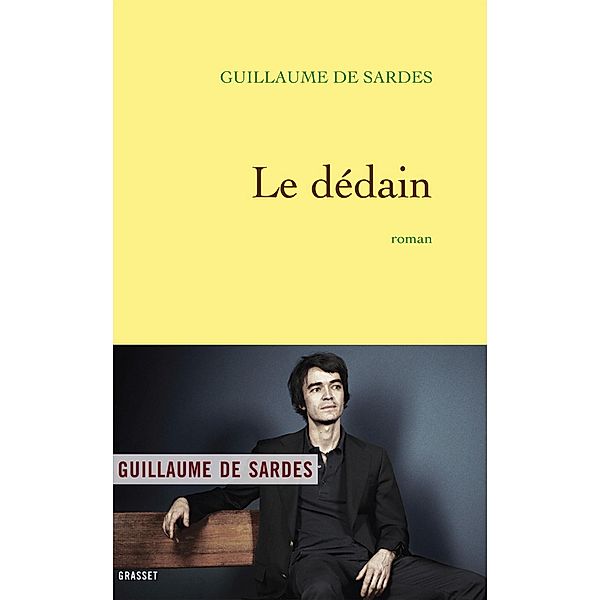 Le dédain / Littérature Française, Guillaume de Sardes