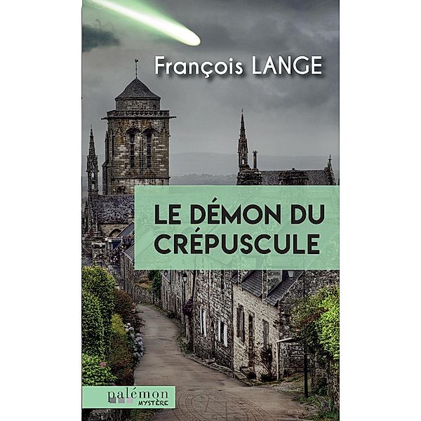 Le démon du crépuscule, François Lange