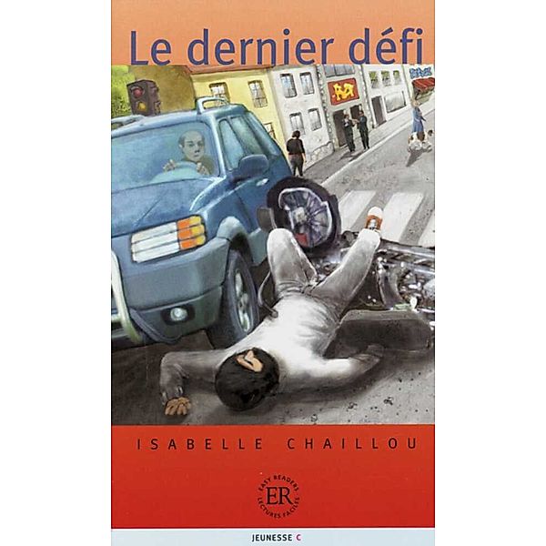 Le dernier défi, Isabelle Chaillou