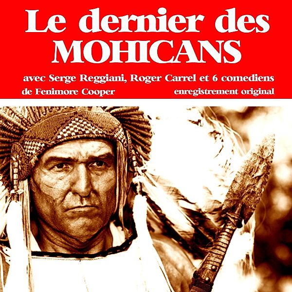 Le dernier des Mohicans, Fenimore Cooper