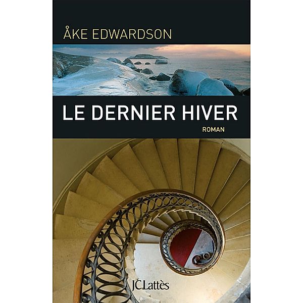 Le dernier hiver / Thrillers, Åke Edwardson