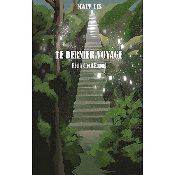 Le dernier voyage, Maiv Lis