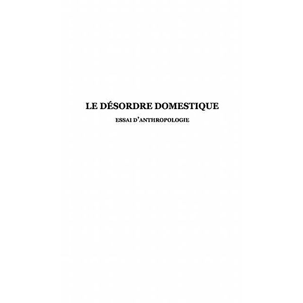 Le Desordre domestique / Hors-collection, Filiod Jean-Paul