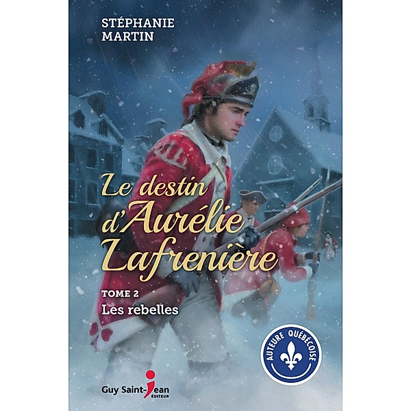 Le destin d'Aurelie Lafreniere, tome 2 / Le destin d'Aurelie Lafreniere, Martin Stephanie Martin