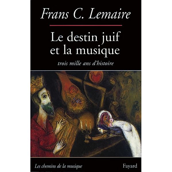 Le Destin juif et la musique / Musique, Frans C. Lemaire
