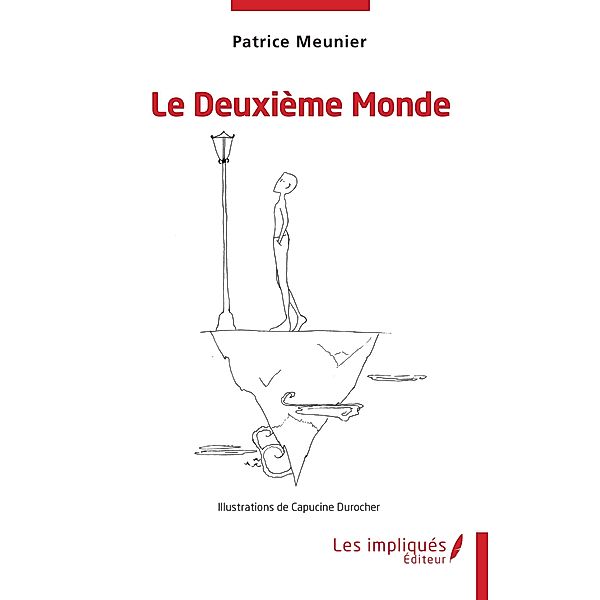 Le Deuxieme Monde, Meunier