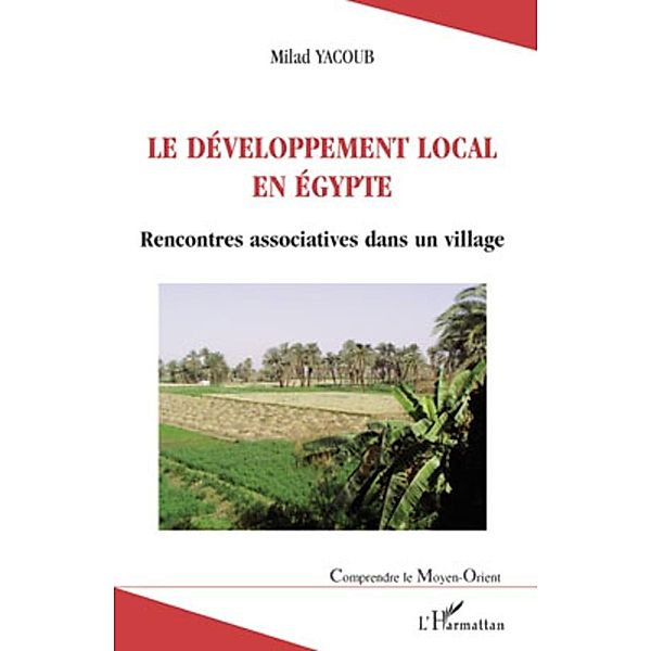 Le developpement local en egypte - rencontres associatives d, Milad Yacoub Milad Yacoub