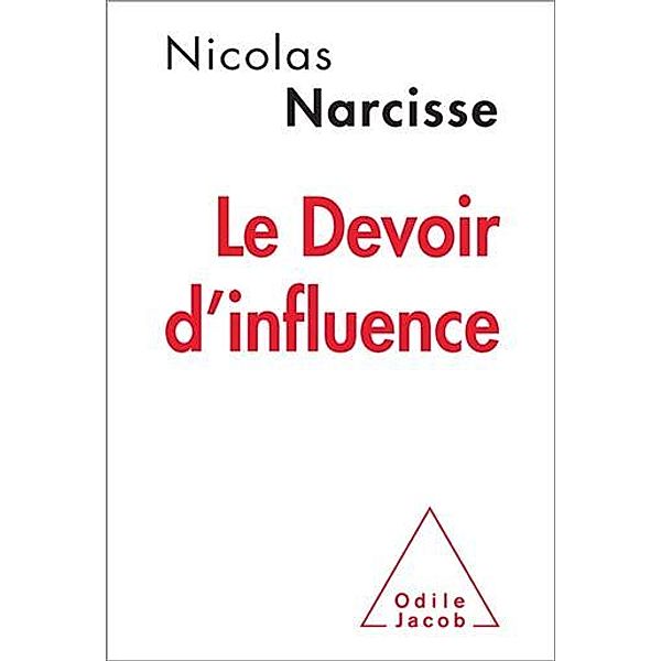 Le Devoir d'influence, Narcisse Nicolas Narcisse