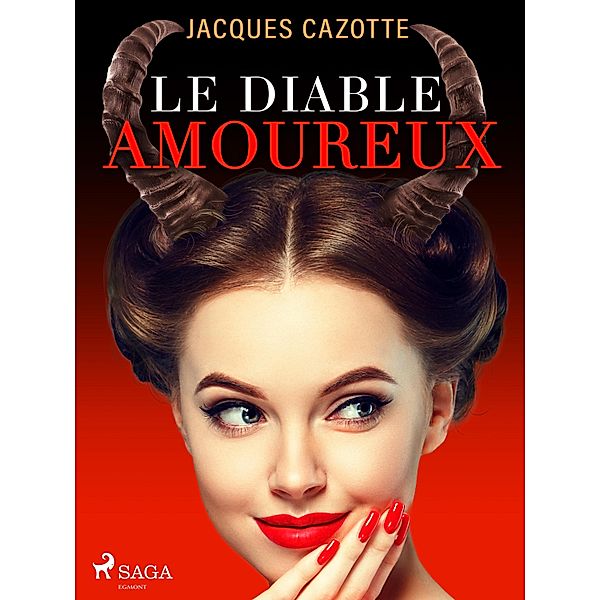 Le Diable Amoureux, Jacques Cazotte