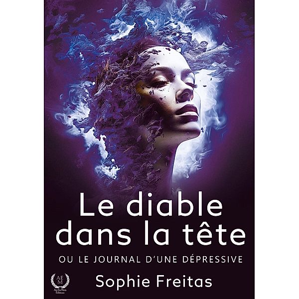 Le diable dans la tête, Sophie Freitas