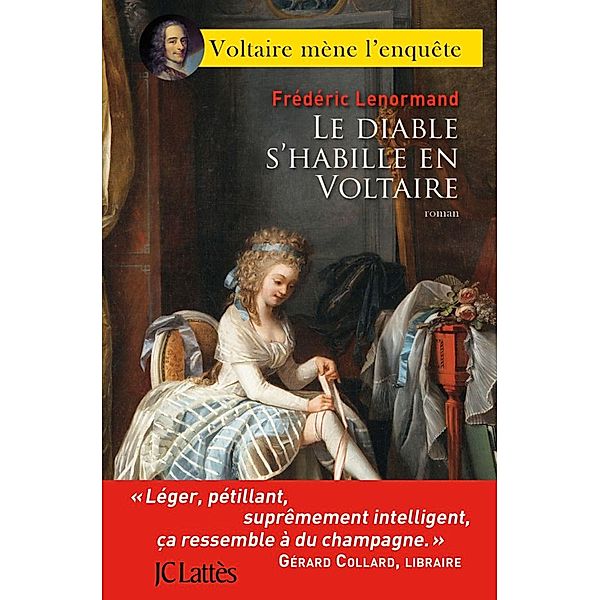 Le diable s'habille en Voltaire / Romans historiques, Frédéric Lenormand