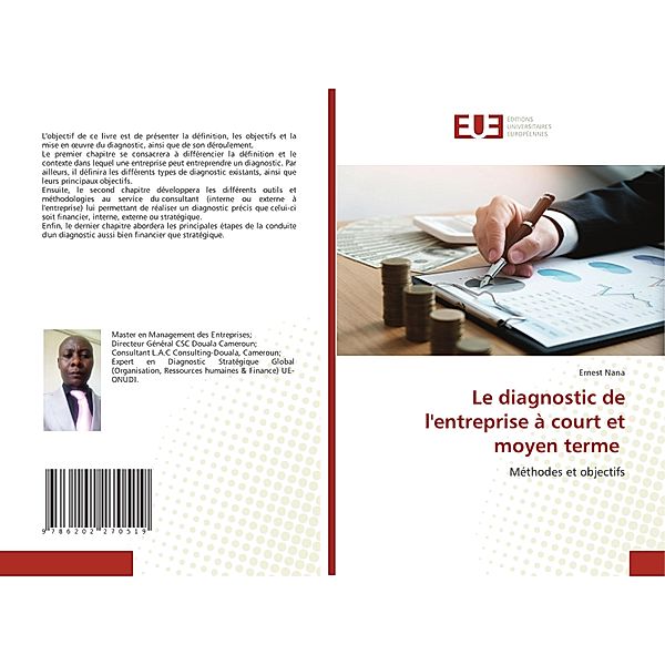 Le diagnostic de l'entreprise à court et moyen terme, Ernest Nana