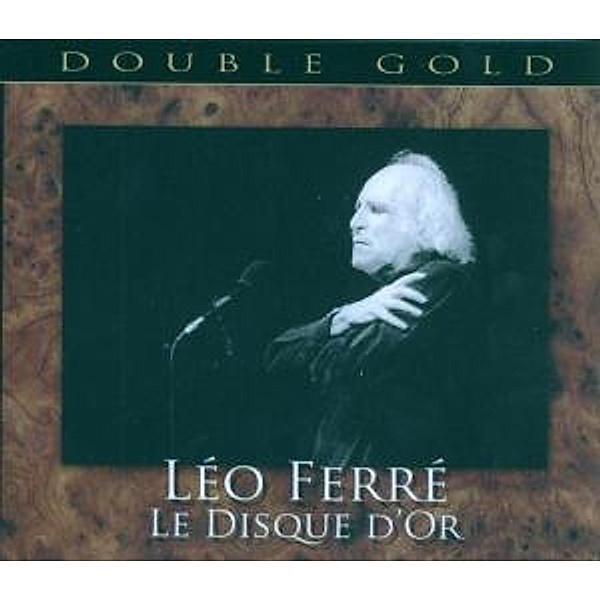 Le Disque D'Or, Léo Ferré