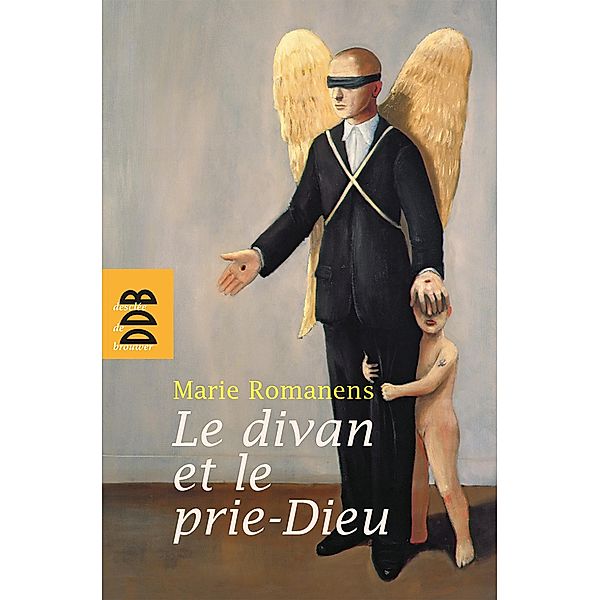 Le divan et le prie-Dieu / Psychologie, Marie Romanens