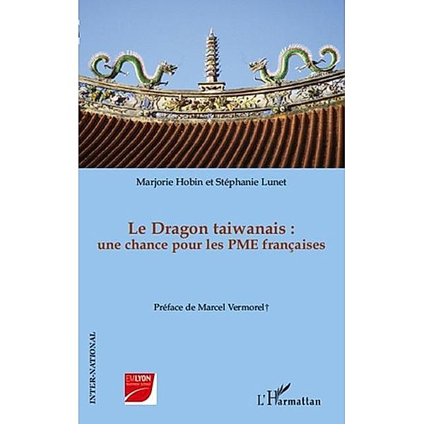 Le dragon taiwanais : une chance pour les pme francaises / Hors-collection, Hobin