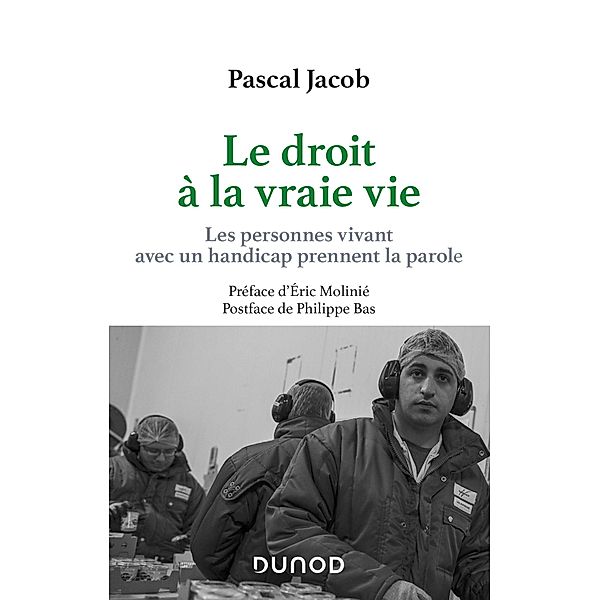 Le droit à la vraie vie / Santé Social, Pascal Jacob