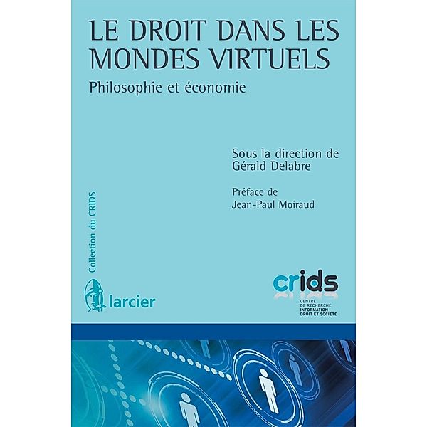 Le droit dans les mondes virtuels