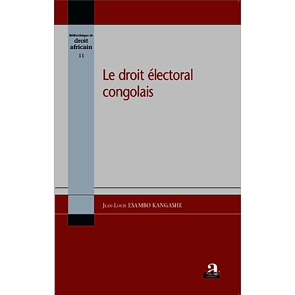 Le droit électoral congolais, Esambo Kangashe