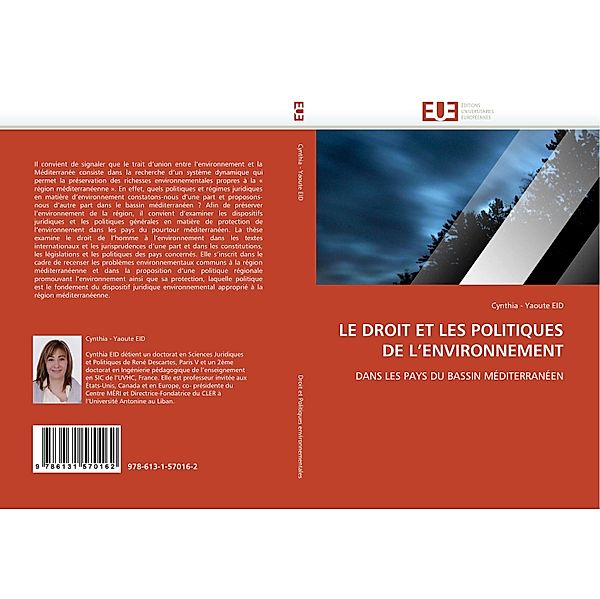 LE DROIT ET LES POLITIQUES DE L'ENVIRONNEMENT, Cynthia - Yaoute EID