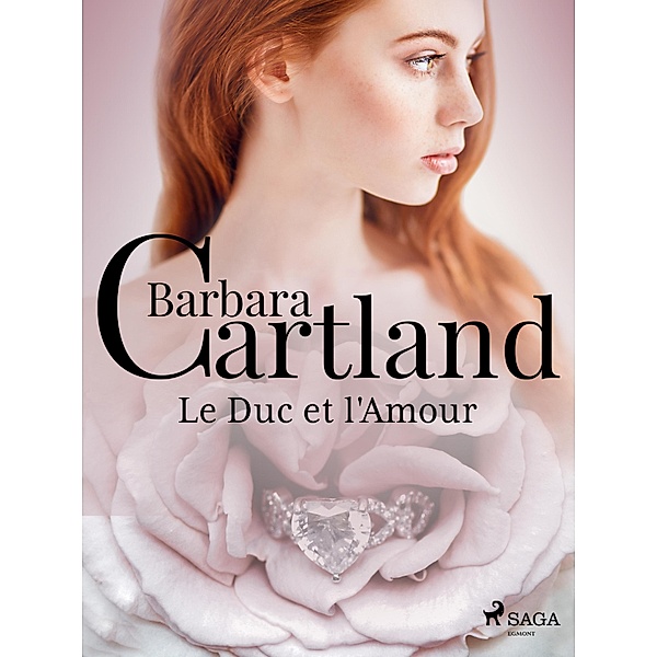 Le Duc et l'Amour, Barbara Cartland