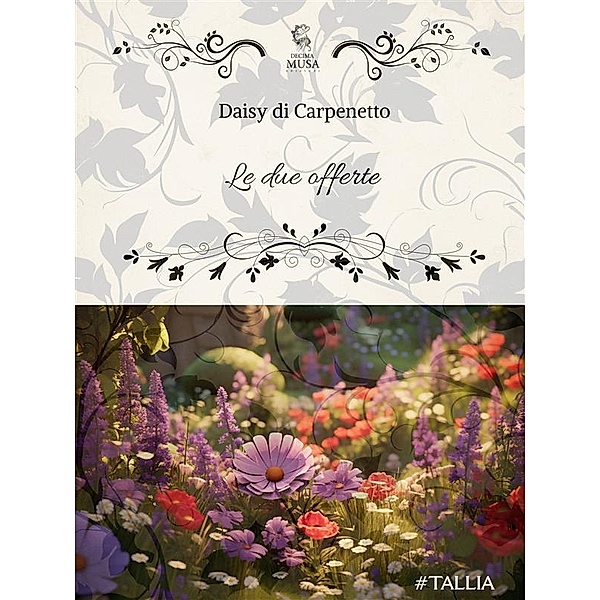 Le due offerte / Le Riscoperte Bd.91, Daisy di Carpinetto