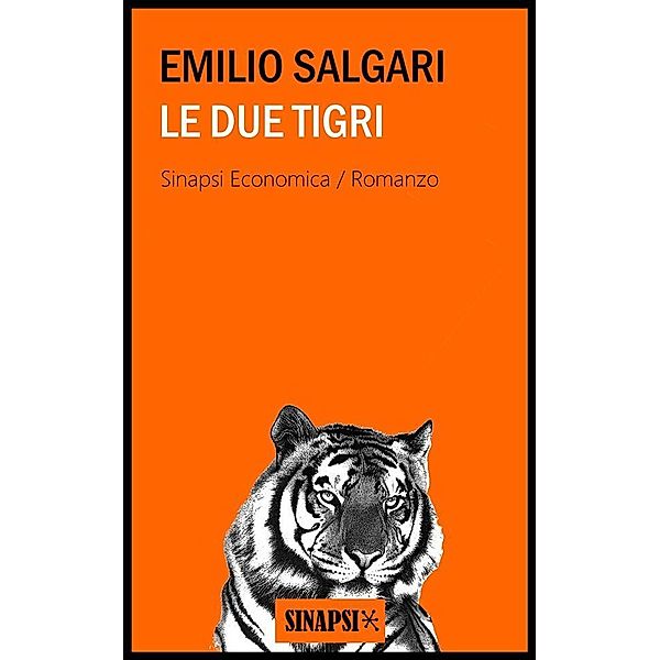 Le due tigri, Emilio Salgari