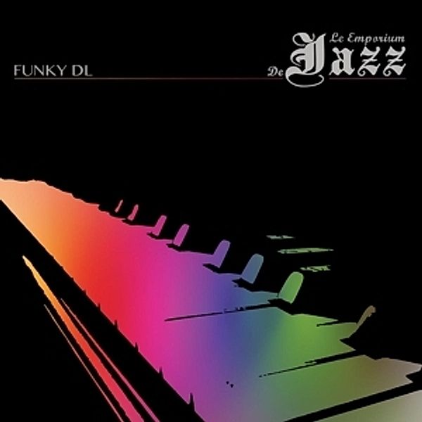 Le Emporium De Jazz, Funky Dl