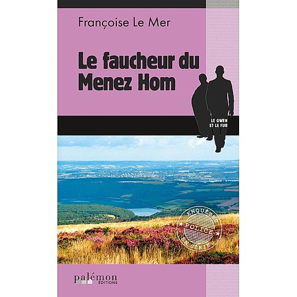 Le Faucheur du Menez Hom, Françoise Le Mer