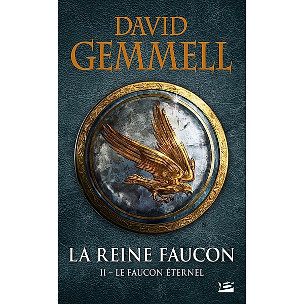 Le Faucon Éternel / Fantasy, David Gemmell