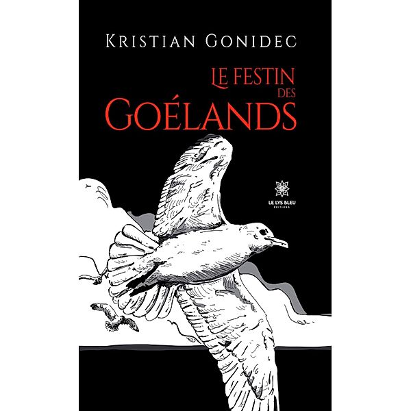 Le festin des goélands, Kristian Gonidec