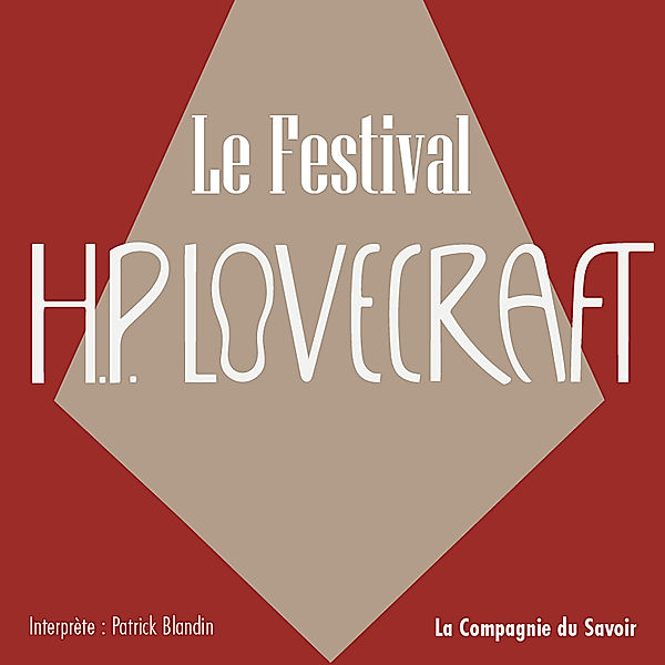 Le festival, Howard Phillips Lovecraft