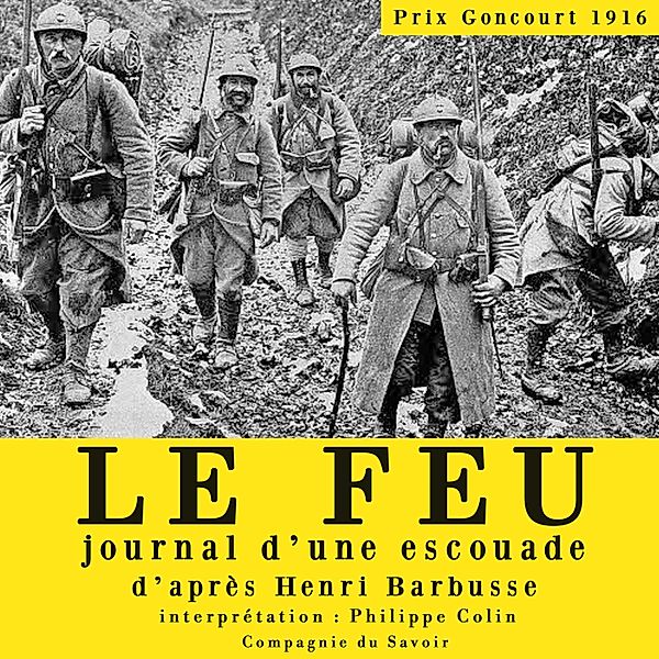 Le feu, journal d'une escouade, Henri Barbusse