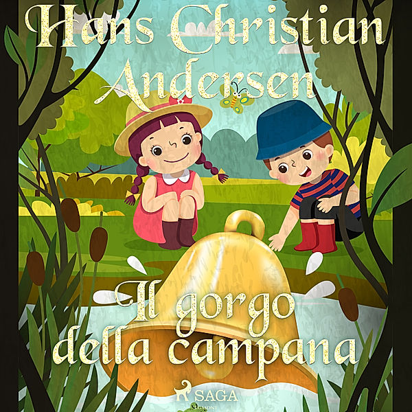 Le fiabe di Hans Christian Andersen - Il gorgo della campana, H.C. Andersen