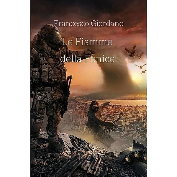 Le Fiamme della Fenice, Francesco Giordano