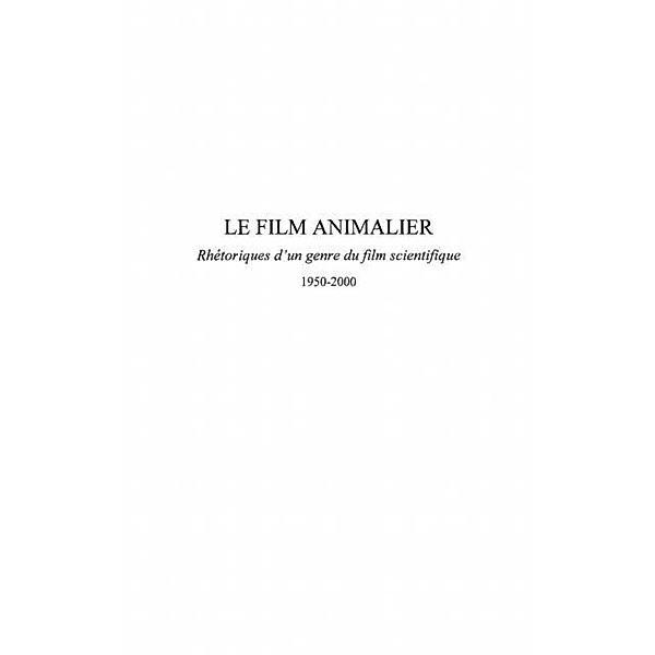 Le film animalier / Hors-collection, Calcagno-Tristant Frederique