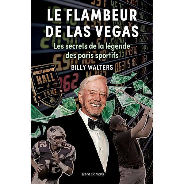 Le flambeur de Las Vegas / Business, Billy Walters