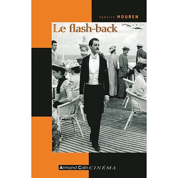 Le flash-back / Hors Collection, Yannick Mouren