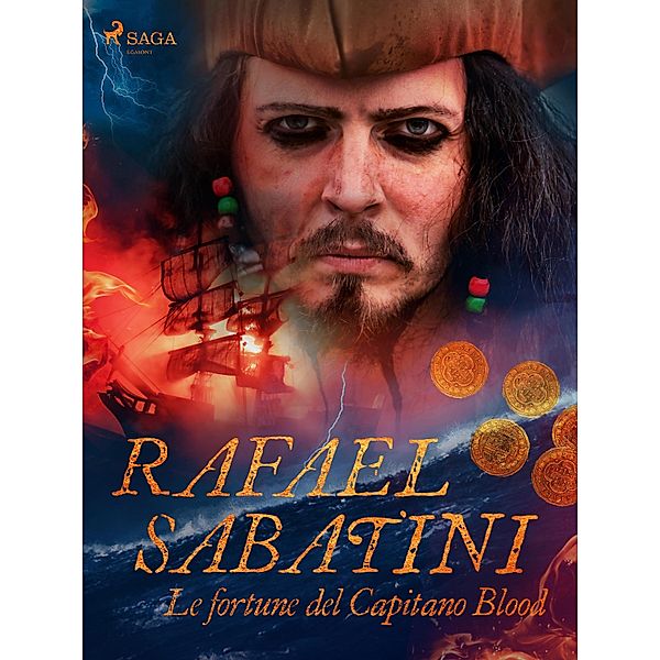 Le fortune del Capitano Blood, Rafael Sabatini