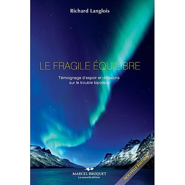 Le fragile equilibre, Richard Langlois