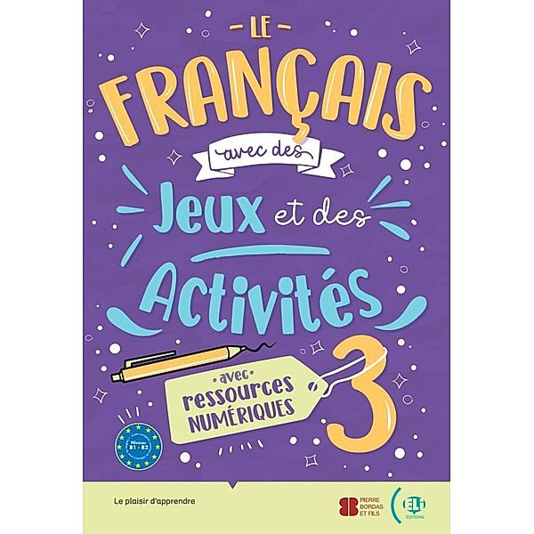 Le français avec des jeux et des activités 3