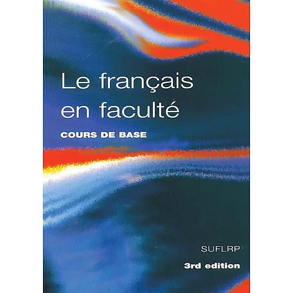 Le Francais en Faculte, Robin Adamson, Geoff Hare, James Coleman, Margaret Lang, Anthony Lodge, Richard Wakely