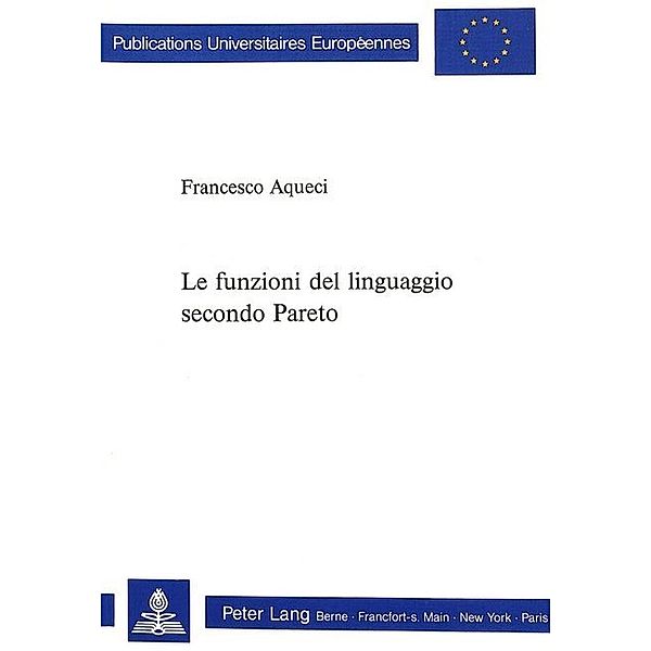 Le funzioni del linguaggio secondo Pareto, Francesco Aqueci