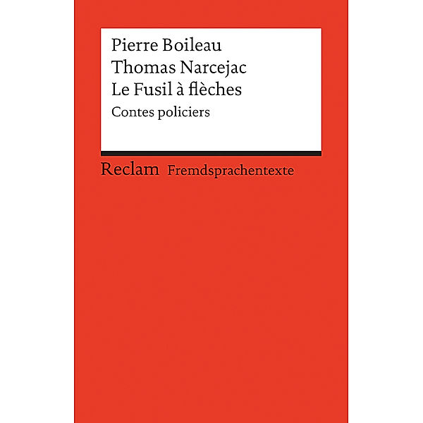 Le Fusil a flèches, Pierre Boileau, Thomas Narcejac