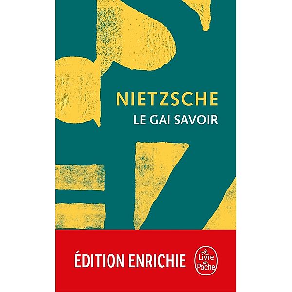 Le Gai Savoir / Classiques Philo, Friedrich Nietzsche