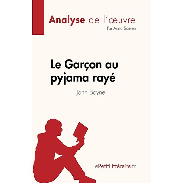 Le Garçon au pyjama rayé de John Boyne (Analyse de l'oeuvre), Anna Scriven