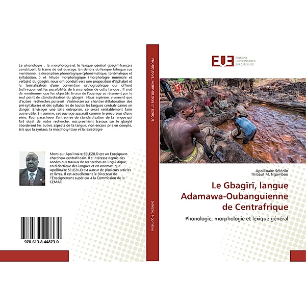 Le Gbagïrï, langue Adamawa-Oubanguienne de Centrafrique, Apollinaire Sélézilo, Thibaut M. Ngombou
