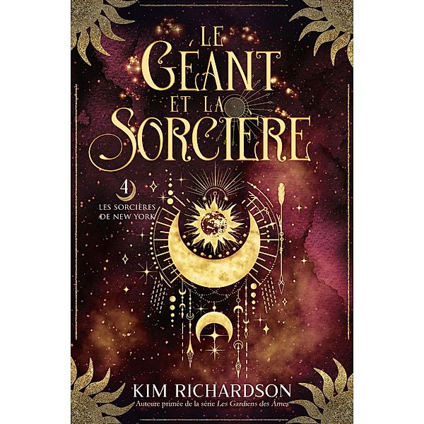 Le Géant et la Sorcière (Les Sorcières de New York, #4) / Les Sorcières de New York, Kim Richardson