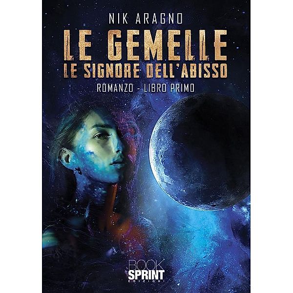 Le gemelle - Le signore dell'abisso, Nik Aragno